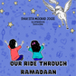 Our Ride Through Ramadaan