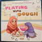 Playing with Dough - Arabic & English Board Book