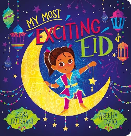 My Most Exciting Eid (Board Book)