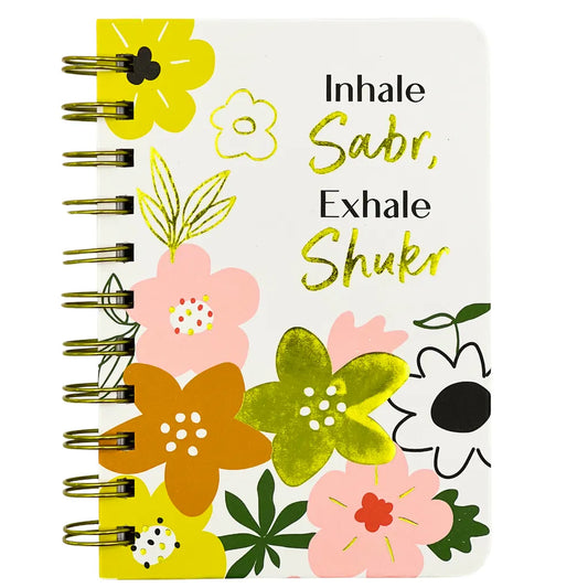 Inhale Sabr, Exhale Shukr A6 Spiral Notebook