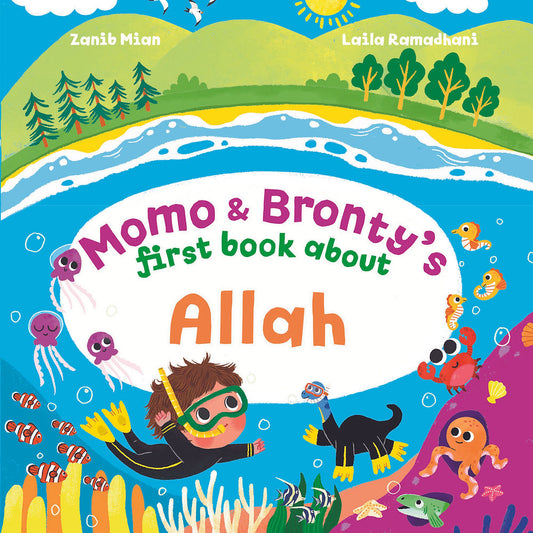 Momo & Bronty’s First Book About Allah