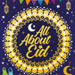 All About Eid: Things to Make and Do