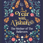 A Year with Aishah - The Mother of the Believers