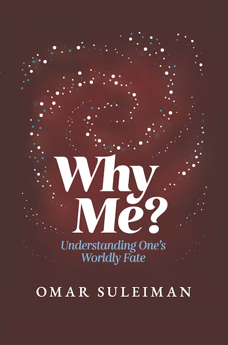 Why Me? Understanding One's Worldly Fate