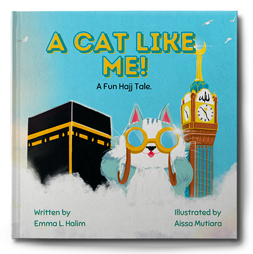 A Cat Like Me! - A Fun Hajj Tale