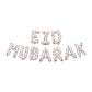 Eid Mubarak Watermelon Foil Letters - White