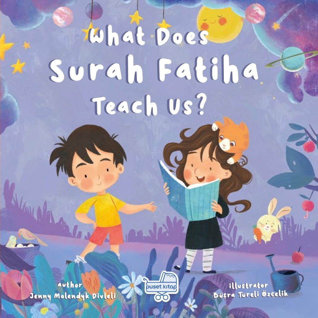 What Does Surah Fatiha Teach Us?